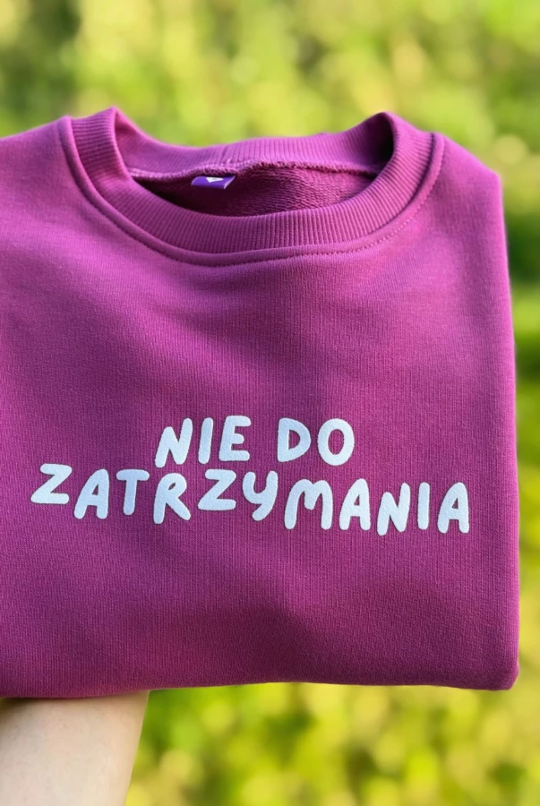 Bluza dla dziecka różowa bez kaptura z napisem NIE DO ZATRZYMANIA