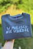 Szara bluza dziecięca z napisem W MIEJSCU NIE USIEDZĘ bawełna oversize
