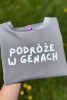 Bluza dla dziecka oversize dla małego podróżnika z napisem PODRÓZE W GENACH rodzinne podróżowanie bawełna polska produkcja