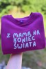 Bluza dziecięca oversize Z mamą na koniec świata podróże zielona polska produkcja