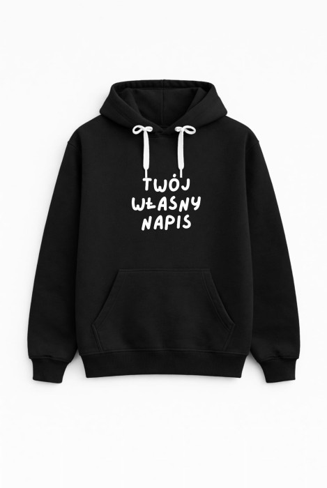Bluza unisex z kapturem personalizowana stwórz własny napis na bluzie w czarnym kolorze
